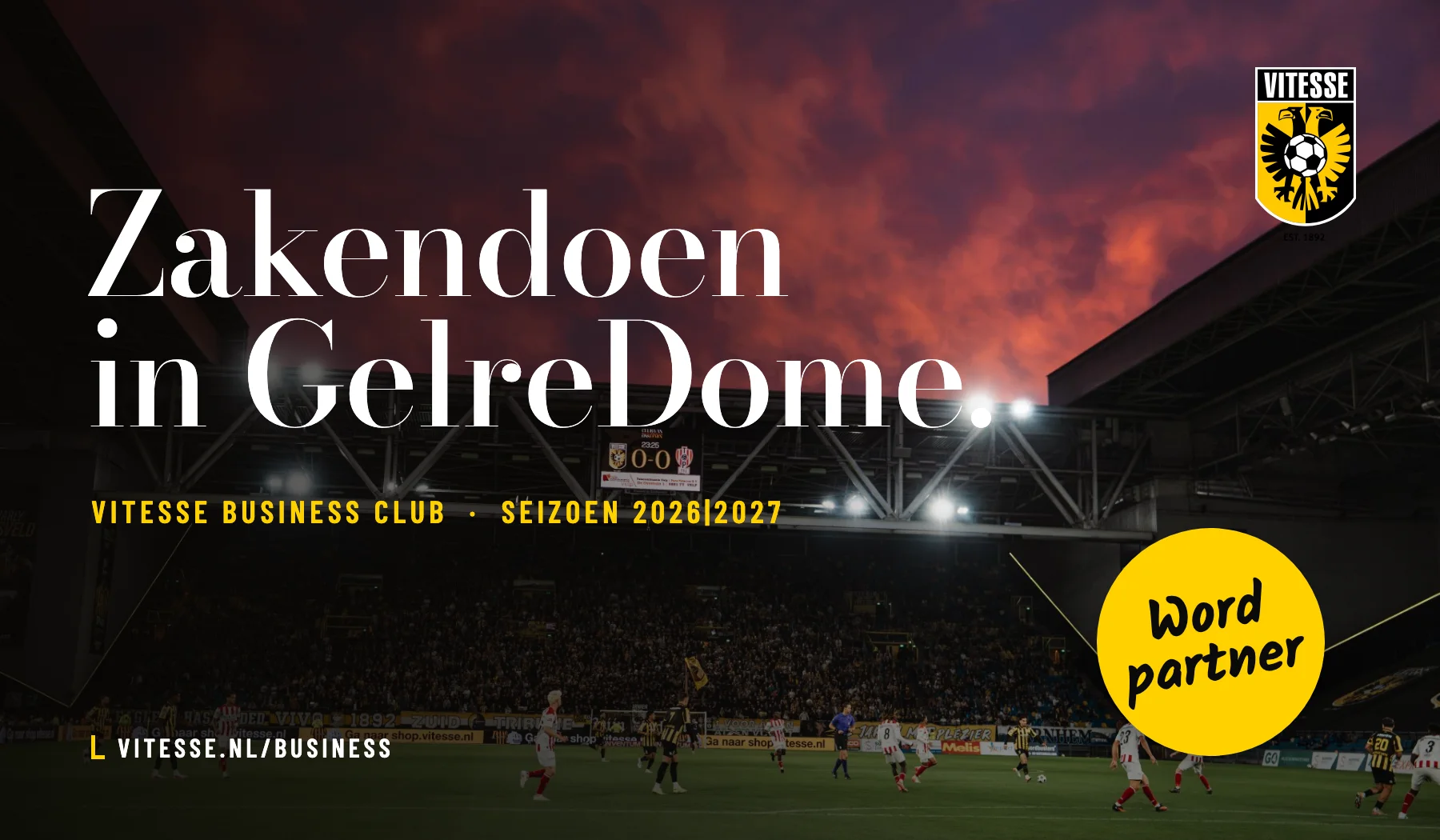 Breed LinkedIn-beeld: Zakendoen in GelreDome, Vitesse Business Club